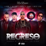 J King & Maximan Ft Jowell & Randy Y Guelo Star - Regreso MP3
